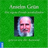 Die eigene Freude wiederfinden - CD - Anselm Gr&uuml;n