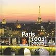 Paris : 1001 Photos