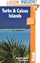 Turks & Caicos (Bradt Travel Guide)