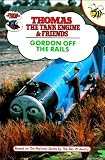 Gordon Off The Rails (Thomas the Tank Engine & Friends)