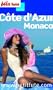 C�te d'Azur - Monaco 2012-2013 (avec cartes et avis des lecteurs) (Guides R�gions)