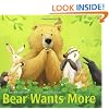 Bear Wants More