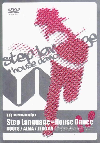 Cover image : Step Language＝House Dance [DVD]