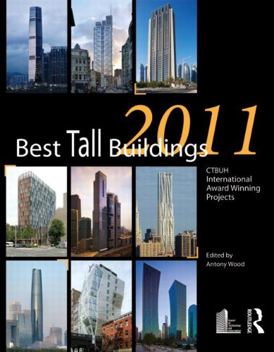 Best Tall Buildings 2011: CTBUH International Award Winning Projects