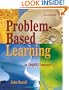 Problem-Based Learning: An Inquiry Approach