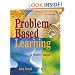 Problem-Based Learning: An Inquiry Approach