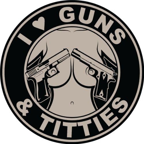 I Love Guns and Titties Moral Patch 3.5" Velcro Backed