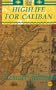 Highlife for Caliban (African Writers Library)