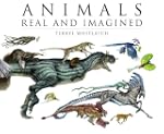 Animals Real and Imagined: the fantas...