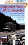 Support Your Rv Lifestyle!: An Insider's Guide to Working on the Road