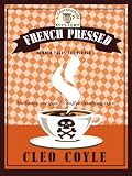 French Pressed