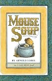 Mouse Soup (An I Can Read Book)