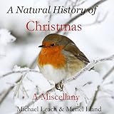 A natural history of Christmas : a miscellany