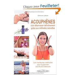 Acouph�nes : S'en d�barrasser d�finitivement gr�ce aux m�thodes naturelles