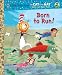 Born to Run! (Cat in the Hat/Seuss) (Little Golden Book)