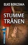 Image de Stumme Tränen - Ostfrieslandkrimi (Büttner und Hasenkrug ermitteln 7)