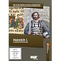 Heinrich I. - Der erste Sachse auf dem K�nigsthron - Geschichte Mitteldeutschlands