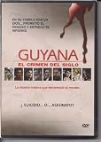 Guyana: El Crimen del Siglo (Guyana Crime of the Century) in Spanish