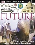 Buy : Future (DK Eyewitness Books)