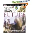 Future (DK Eyewitness Books) by DK Publishing