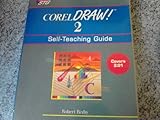 CorelDRAW! 2 : self-teaching guide