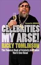 Celebrities My Arse!