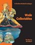 Wade Collectables 4th Edition - A Charlton Standard Catalogue