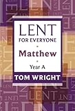 Lent for everyone : Matthew ; year A