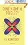 Combinatorial Topology (Dover Books on Mathematics)