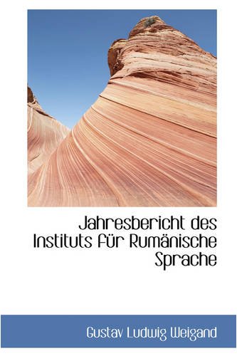 Jahresbericht Des Instituts F R Rum Nische Sprache