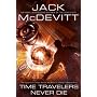 Time Travelers Never Die