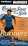 Chicken Soup for the Soul: Runners -...