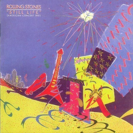 The Rolling Stones - Still Life - Zortam Music