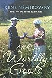 All our worldly goods