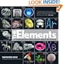 The Elements: A Visual Exploration of Every Known Atom in the Universe