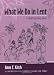 What We Do in Lent: A Child's Activity Book