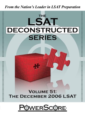 the powerscore lsat deconstructed series volume 51 the lsat deconstructed series