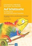 Auf Schatzsuche - Ein Abenteuer mit Ferdi und seinen Freunden. Das Arbeitsheft f�r Kinder zum �Verhaltenstraining f�r Schulanf�nger�: Ein Abenteuer mit ... zum �Verhaltenstraining f�r Schulanf�nger� - Franz Petermann