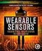 Wearable Sensors: Fundamentals, Implementation and Applications