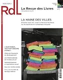 La revue des livres, N� 3 : La haine des villes