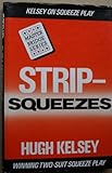 Strip-squeezes
