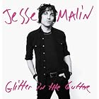 Click here to buy Glitter In The Gutter by  Jesse Malin .