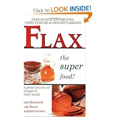 Flax: The Super Food
