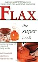 Flax: The Super Food