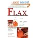 Flax: The Super Food