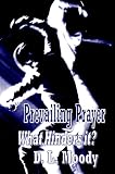 cover of Prevailing Prayer - What Hinders it? (Christian Classics)