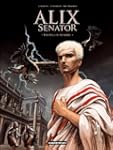 Alix Senator - tome 1 - Les Aigles de...