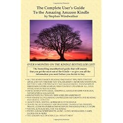 The Complete User's Guide to the Amazing Amazon Kindle (First Generation)