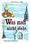 Was man nicht sieht: Biblischer Glaube, Kurzgeschichten