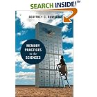 Memory Practices in the Sciences (Inside Technology) by Engineering and Science Professional Practice